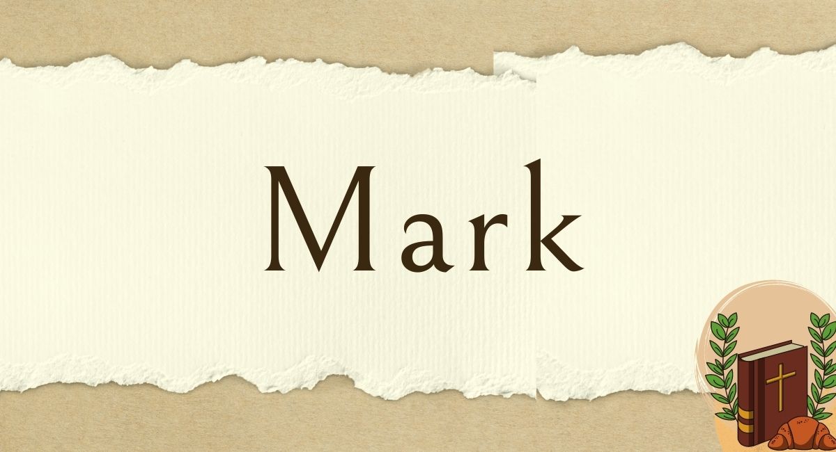 The Book of Mark in the Bible