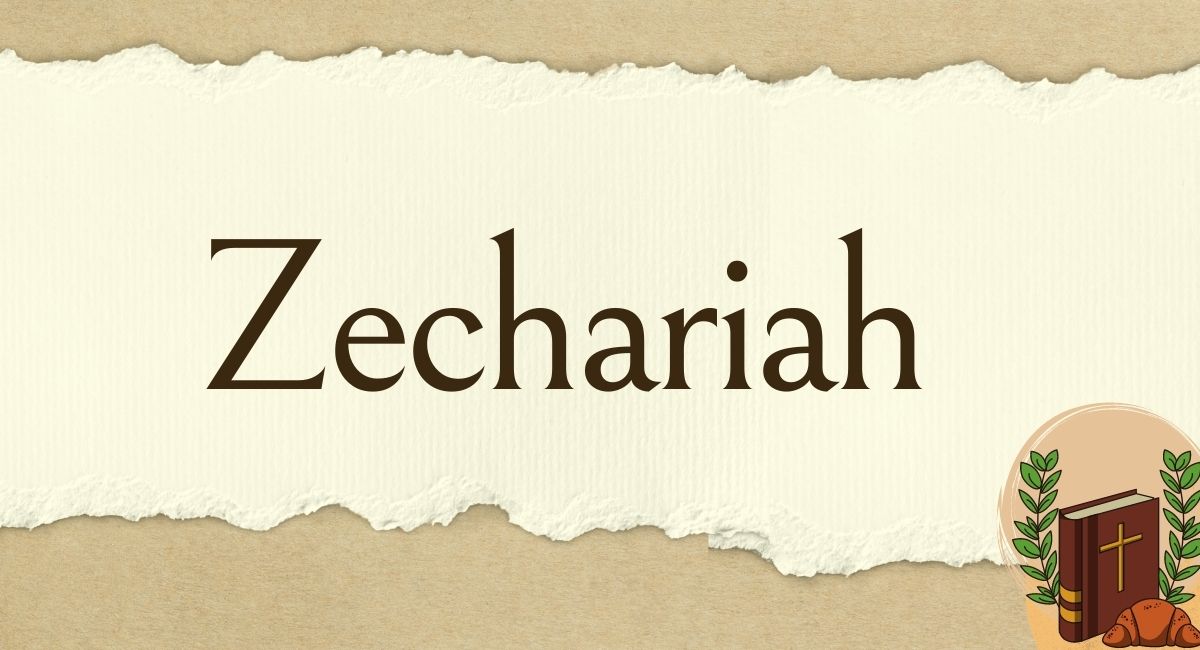 The Book Of Zechariah In The Bible (Books Of The Bible) | A Bible A Day