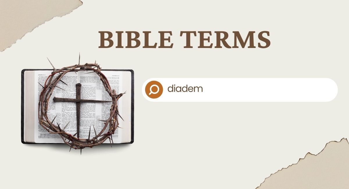 What does diadem mean in the Bible?